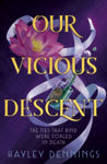 Picture of Our Vicious Descent: a pulse-pounding sapphic romantasy set in 1920s Harlem!