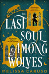 Picture of The Last Soul Among Wolves
