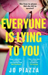 Picture of Everyone is Lying to You