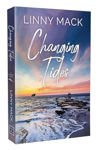 Picture of Changing Tides : A Neighbors to Lovers, Later in Life, Small Town Romance: Volume 1