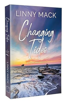 Picture of Changing Tides : A Neighbors to Lovers, Later in Life, Small Town Romance: Volume 1