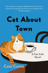 Picture of Cat About Town: A Cat Cafe Mystery