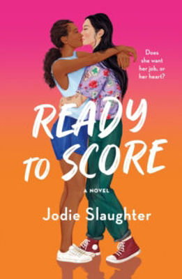 Picture of Ready to Score: A Novel
