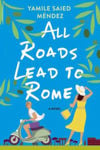 Picture of All Roads Lead to Rome