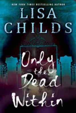 Picture of Only the Dead Within