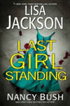 Picture of Last Girl Standing: A Novel of Suspense