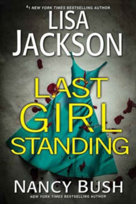 Picture of Last Girl Standing: A Novel of Suspense