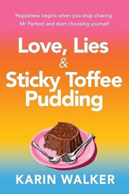 Picture of Love Lies & Sticky Toffee Pudding