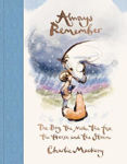 Picture of Always Remember: The Boy, the Mole, the Fox, the Horse and the Storm