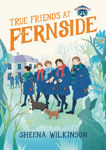 Picture of True Friends at Fernside