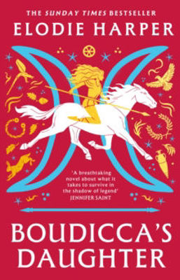 Picture of Boudicca's Daughter: the dazzling new novel from the bestselling author of The Wolf Den