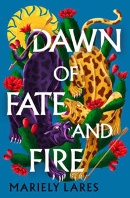 Picture of Dawn of Fate and Fire (Sun of Blood and Ruin, Book 2)