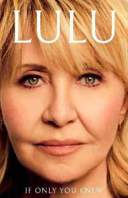 Picture of If Only You Knew: The moving new memoir from the British pop icon