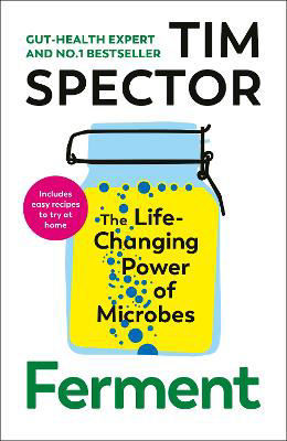 Picture of Ferment: The Life-Changing Power of Microbes