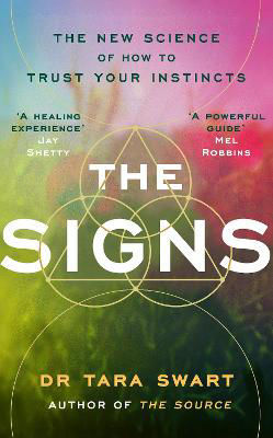 Picture of The Signs: The New Science of How to Trust Your Instincts