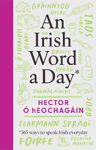 Picture of An Irish Word a Day: 365 ways to speak Irish everyday