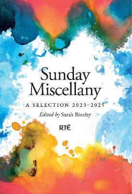 Picture of Sunday Miscellany : A Selection 2023-2025