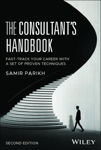 Picture of The Consultant's Handbook: Fast-Track Your Career with a Set of Proven Techniques
