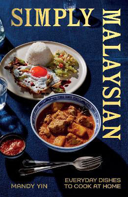 Picture of Simply Malaysian: Everyday Dishes to Cook at Home