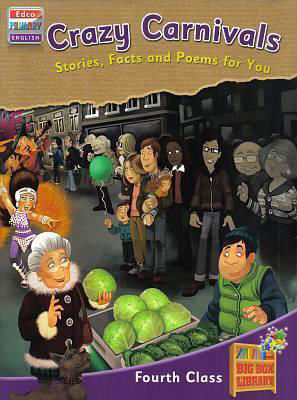 Picture of Crazy Carnivals Text Stories Facts and Poems for you 4th Class Ed Co