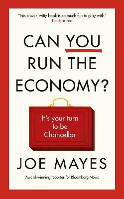 Picture of Can You Run the Economy?: An interactive adventure inside the Treasury
