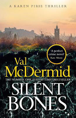 Picture of Silent Bones: The brand-new, iconic Karen Pirie thriller from the no.1 bestselling author