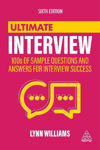 Picture of Ultimate Interview: 100s of Sample Questions and Answers for Interview Success