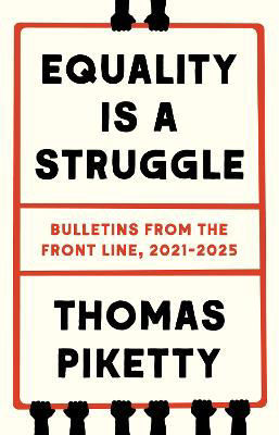 Picture of Equality Is a Struggle: Bulletins from the Front Line, 2021-2025