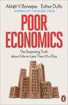Picture of Poor Economics: The Surprising Truth about Life on Less Than $1 a Day