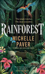 Picture of Rainforest: The incredible new novel from Sunday Times bestseller Michelle Paver