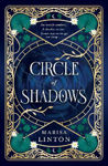Picture of Circle of Shadows: A gripping historical fantasy steeped in mystery, menace, and the macabre