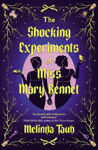 Picture of The Shocking Experiments of Miss Mary Bennet: The Electric Queer Retelling of Pride & Prejudice from Mary's Point Of View