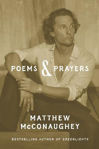 Picture of Poems & Prayers: Matthew McConaughey's brand new inspirational book