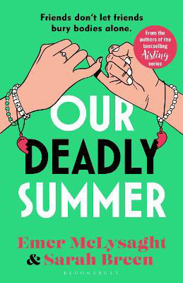 Picture of Our Deadly Summer: The heartfelt and hilarious new novel from the bestselling authors of the Aisling series