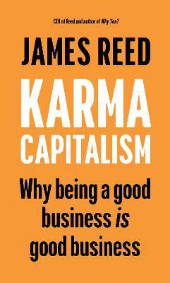 Picture of Karma Capitalism: Why being a good business is good business