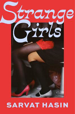 Picture of Strange Girls : Utterly unmissable literary fiction