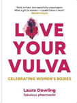 Picture of Love Your Vulva: Celebrating Women's Bodies
