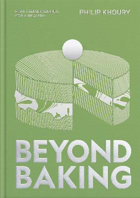 Picture of Beyond Baking: Plant-based Baking for a New Era