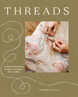 Picture of Threads: 20 Hand Embroidery Designs to Enhance Your Clothes