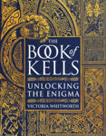 Picture of The Book of Kells: Unlocking the Enigma