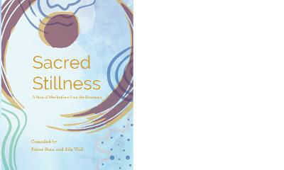 Picture of Sacred Stillness - A Book of Meditations from the Sanctuary