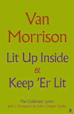 Picture of Lit Up Inside / Keep 'Er Lit: The Collected Lyrics