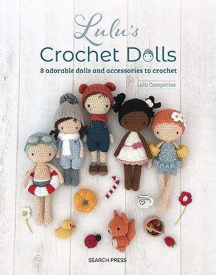 Picture of Lulu's Crochet Dolls: 8 Adorable Dolls and Accessories to Crochet