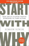 Picture of Start With Why: 15th Anniversary Edition: How Great Leaders Inspire Everyone to Take Action