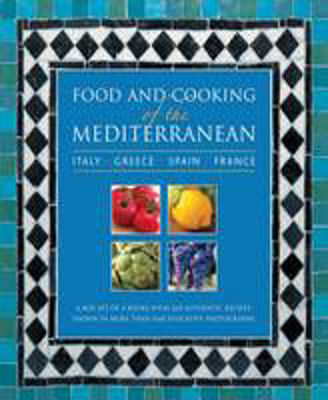 Picture of Food and Cooking of the Mediterranean: Italy - Greece - Spain - France: A Box Set of 4 Books with 265 Authentic Recipes Shown in More Than 1160 Evocative Photographs