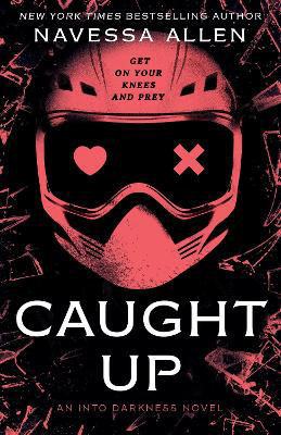 Picture of Caught Up: the brand new sizzling dark romance from the author of TikTok sensation Lights Out