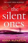 Picture of The Silent Ones: An unmissable Irish crime thriller from an international bestseller