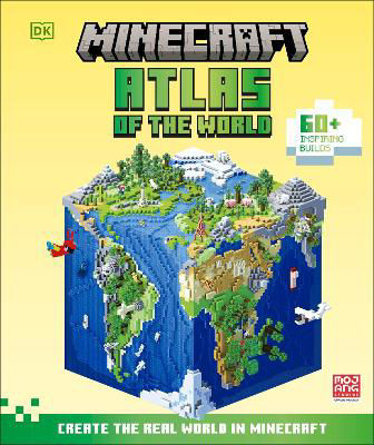 Picture of Minecraft Atlas of the World: Create the Real World in Minecraft with 60+ Inspiring Builds