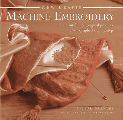 Picture of New Crafts: Machine Embroidery