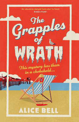 Picture of The Grapples of Wrath: The BRAND NEW funny, spooky cosy crime mystery for 2026